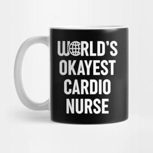 World's Okayest Cardio Nurse Mug